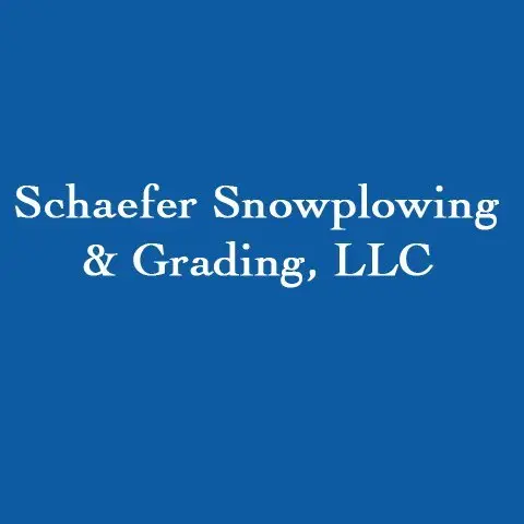Schaefer Snowplowing & Grading Schaefer Snowplowing & Grading