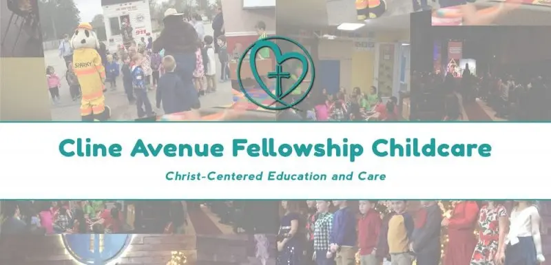 Cline Avenue Fellowship Childcare Cline Avenue Fellowship Childcare