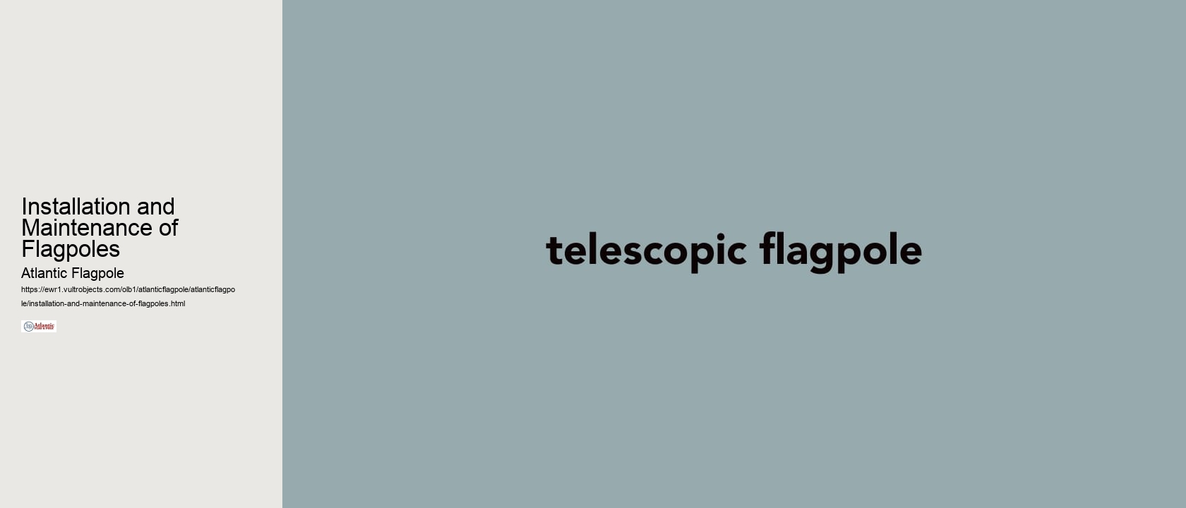 Installation and Maintenance of Flagpoles