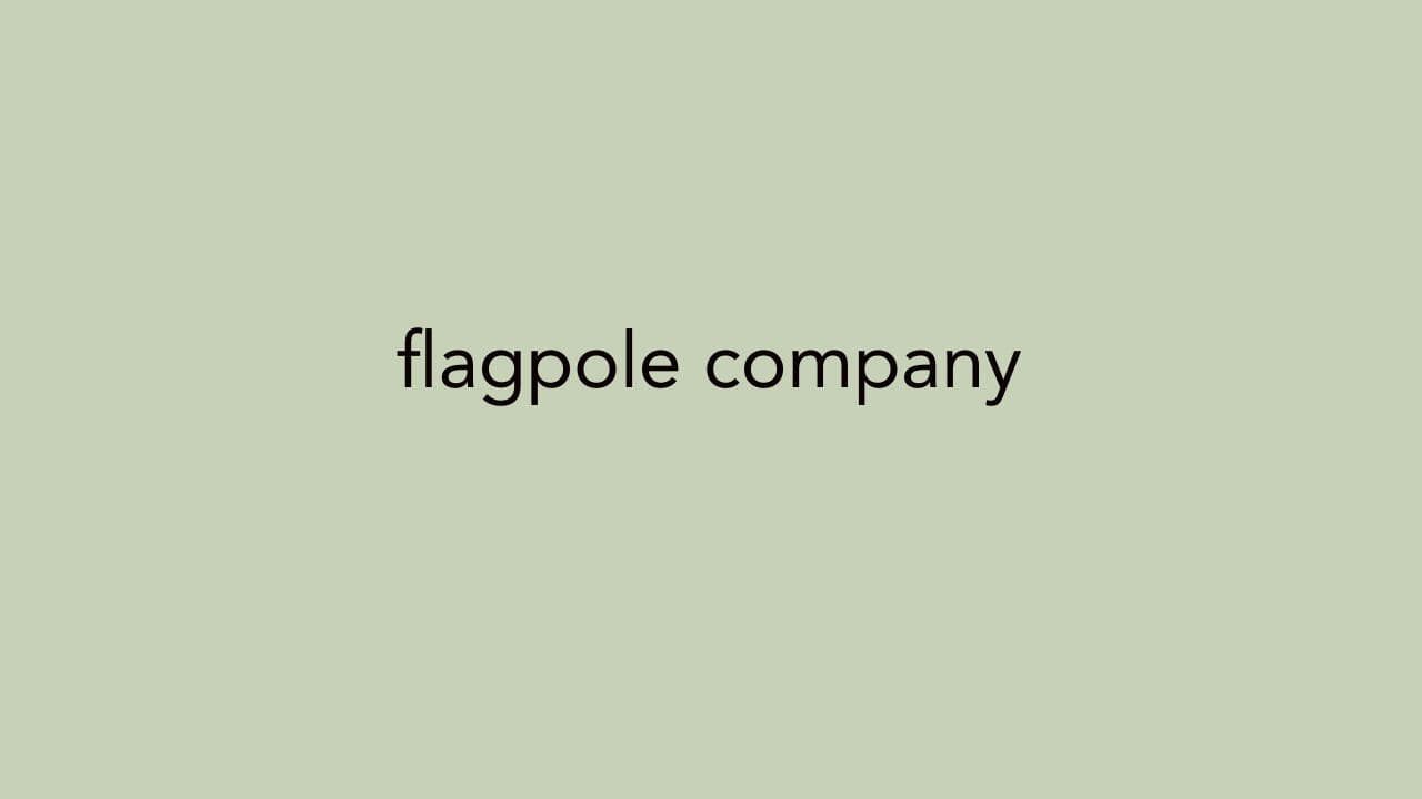 The History of Flagpole Company