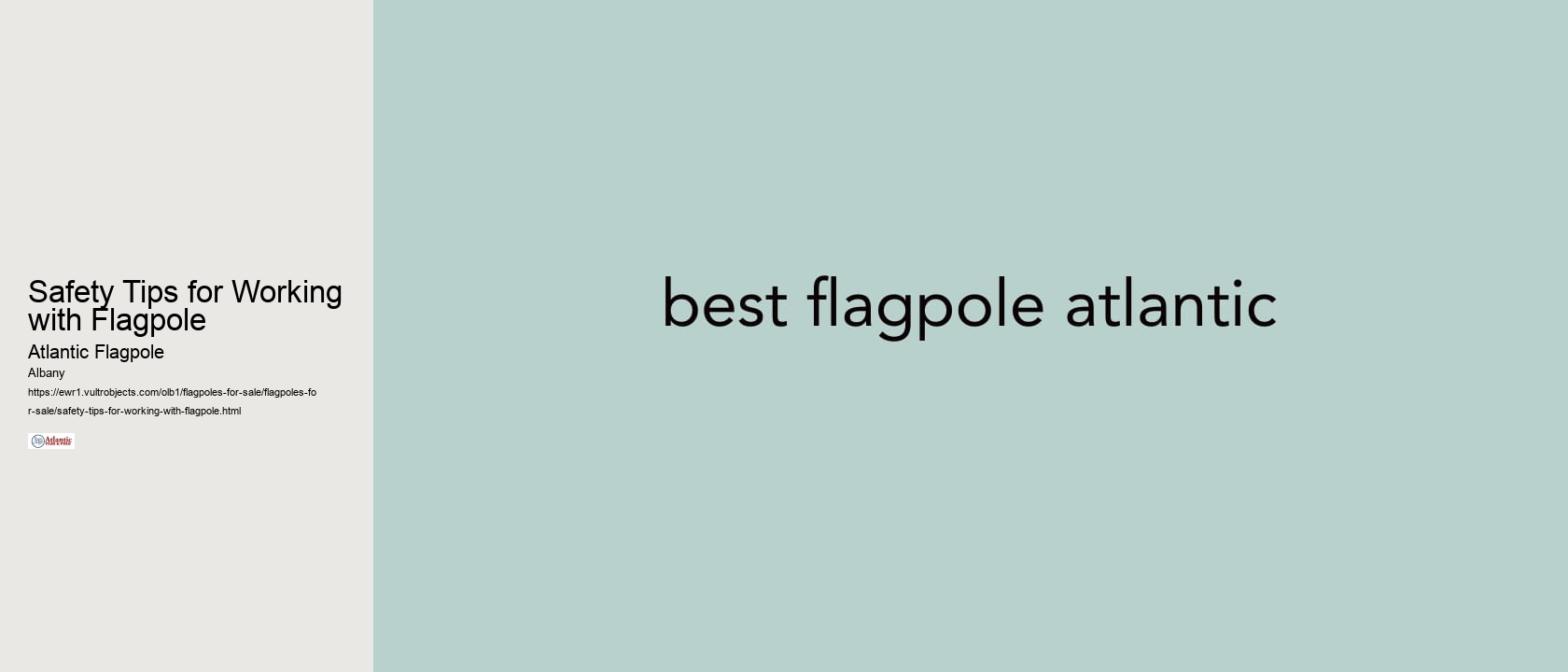 Safety Tips for Working with Flagpole