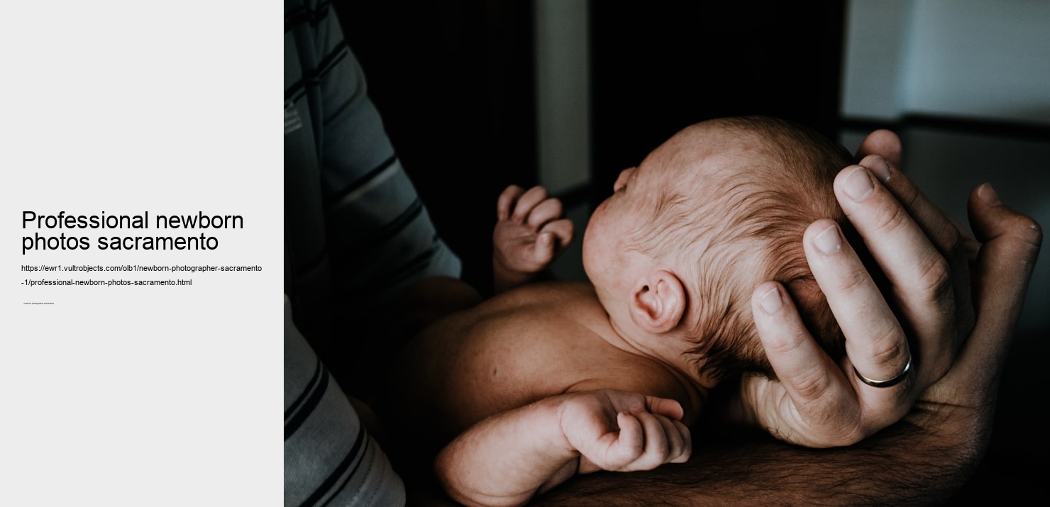professional newborn photos sacramento