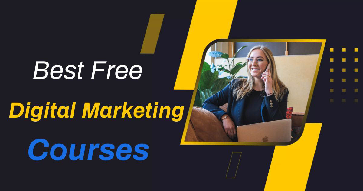 Free Online Digital Marketing Course