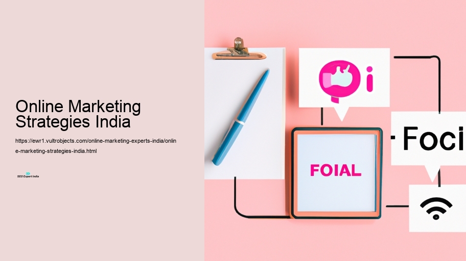 Approaches for Effective Digital Campaigns in India