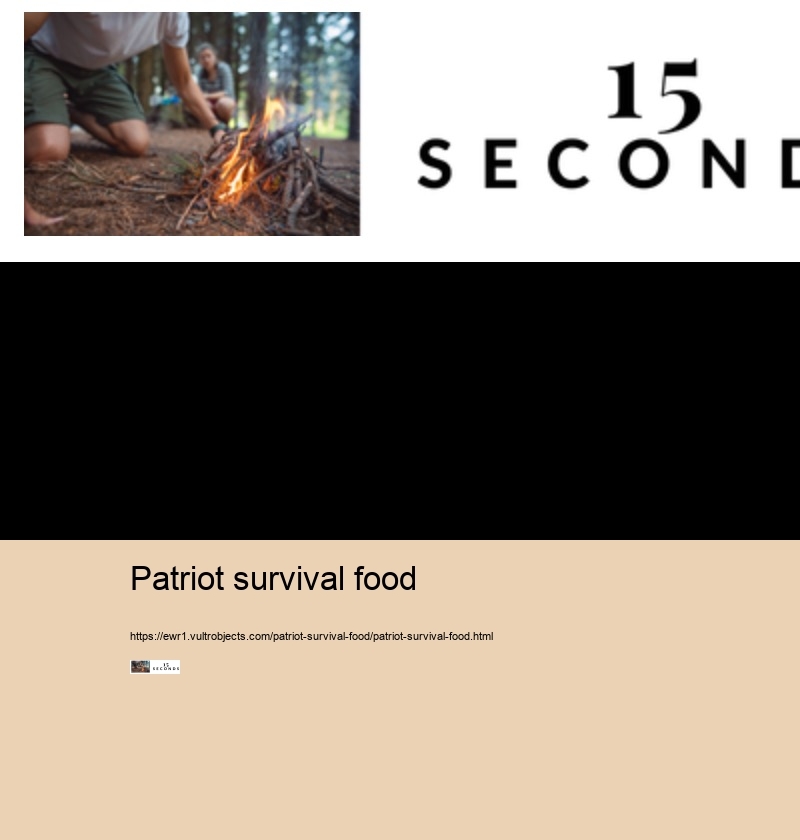patriot survival food
