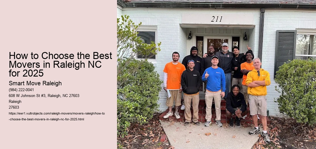 How to Choose the Best Movers in Raleigh NC for 2025