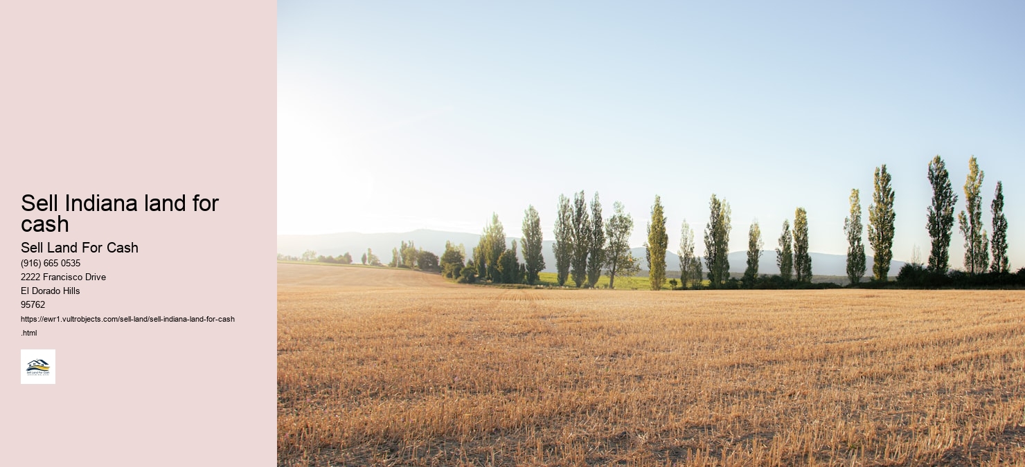 Sell Indiana land for cash