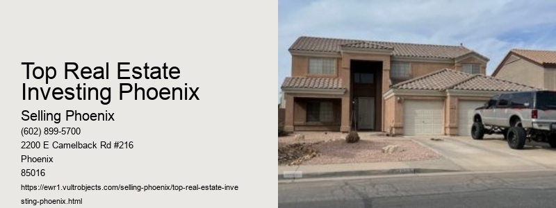 Top Real Estate Investing Phoenix