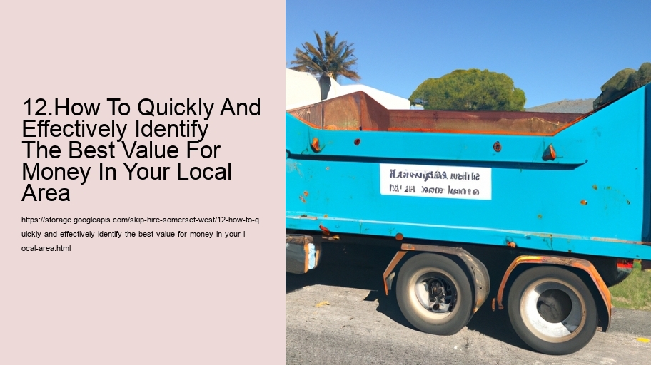 12.How To Quickly And Effectively Identify The Best Value For Money In Your Local Area    
