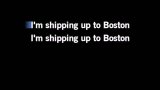 I'm Shipping Up To Boston-0